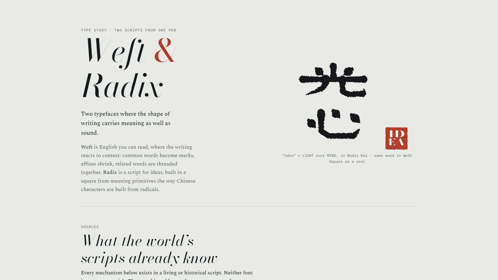 Weft & Radix, the type study: two scripts from one pen.